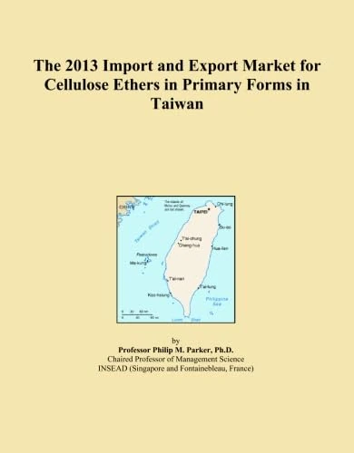 The 2013 Import and Export Market for Cellulose Ethers in Primary Forms in Taiwan