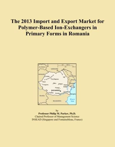 The 2013 Import and Export Market for Polymer-Based Ion-Exchangers in Primary Forms in Romania