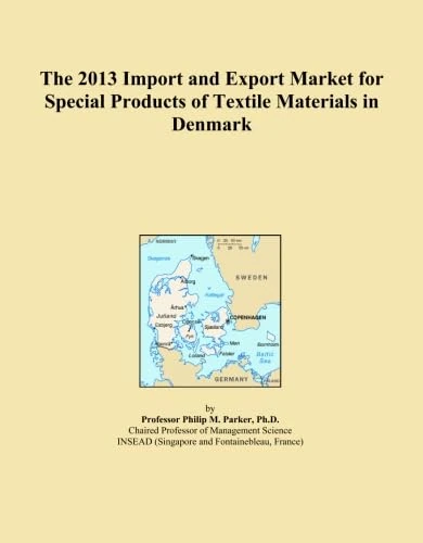 The 2013 Import and Export Market for Special Products of Textile Materials in Denmark