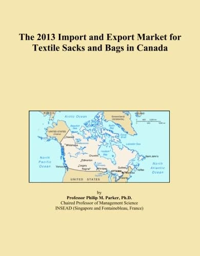 The 2013 Import and Export Market for Textile Sacks and Bags in Canada