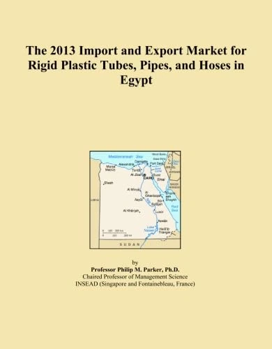 The 2013 Import and Export Market for Rigid Plastic Tubes, Pipes, and Hoses in Egypt