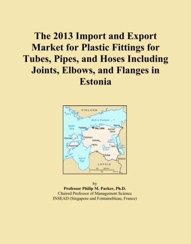 2013 Import Export Market Plastic Fittings Estonia - Trade Analysis