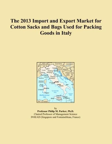 The 2013 Import and Export Market for Cotton Sacks and Bags Used for Packing Goods in Italy