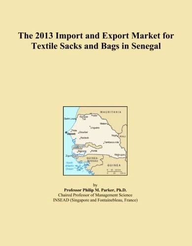 The 2013 Import and Export Market for Textile Sacks and Bags in Senegal