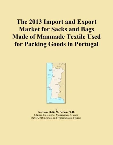 The 2013 Import and Export Market for Sacks and Bags Made of Manmade Textile Used for Packing Goods in Portugal