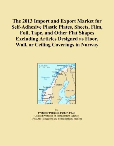 The 2013 Import and Export Market for Self-Adhesive Plastic Plates, Sheets, Film, Foil, Tape, and Other Flat Shapes Excluding Articles Designed as Floor, Wall, or Ceiling Coverings in Norway