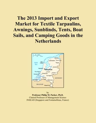 The 2013 Import and Export Market for Textile Tarpaulins, Awnings, Sunblinds, Tents, Boat Sails, and Camping Goods in the Netherlands