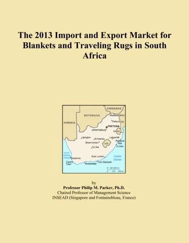 The 2013 Import and Export Market for Blankets and Traveling Rugs in South Africa