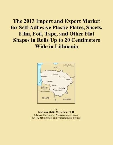 The 2013 Import and Export Market for Self-Adhesive Plastic Plates, Sheets, Film, Foil, Tape, and Other Flat Shapes in Rolls Up to 20 Centimeters Wide in Lithuania