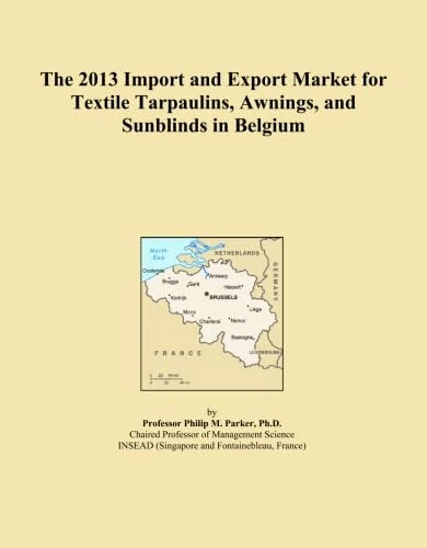 The 2013 Import and Export Market for Textile Tarpaulins, Awnings, and Sunblinds in Belgium