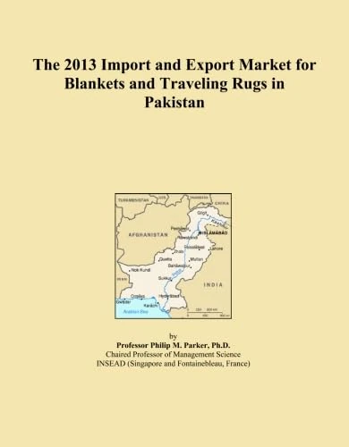 The 2013 Import and Export Market for Blankets and Traveling Rugs in Pakistan