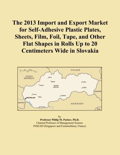 The 2013 Import and Export Market for Self-Adhesive Plastic Plates, Sheets, Film, Foil, Tape, and Other Flat Shapes in Rolls Up to 20 Centimeters Wide in Slovakia