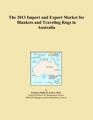 The 2013 Import and Export Market for Blankets and Traveling Rugs in Australia