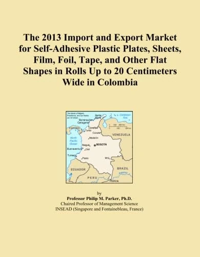 The 2013 Import and Export Market for Self-Adhesive Plastic Plates, Sheets, Film, Foil, Tape, and Other Flat Shapes in Rolls Up to 20 Centimeters Wide in Colombia