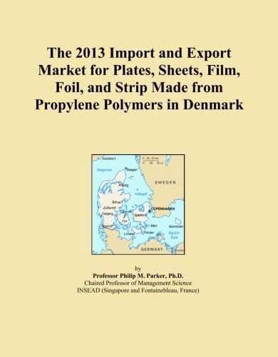 The 2013 Import and Export Market for Plates, Sheets, Film, Foil, and Strip Made from Propylene Polymers in Denmark
