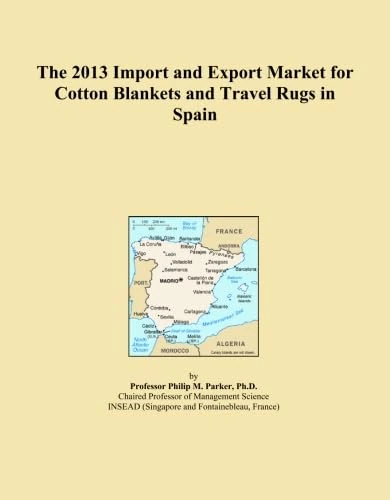 The 2013 Import and Export Market for Cotton Blankets and Travel Rugs in Spain