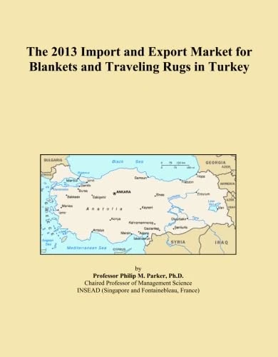 The 2013 Import and Export Market for Blankets and Traveling Rugs in Turkey
