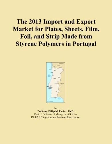 The 2013 Import and Export Market for Plates, Sheets, Film, Foil, and Strip Made from Styrene Polymers in Portugal