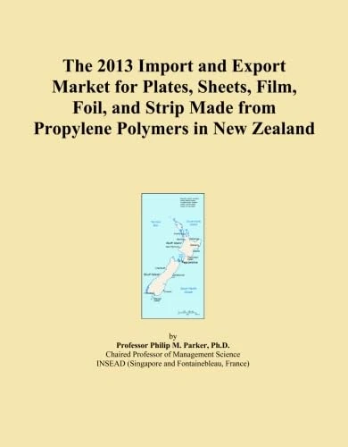 The 2013 Import and Export Market for Plates, Sheets, Film, Foil, and Strip Made from Propylene Polymers in New Zealand