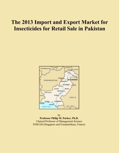 The 2013 Import and Export Market for Insecticides for Retail Sale in Pakistan