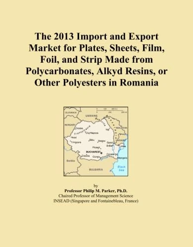 The 2013 Import and Export Market for Plates, Sheets, Film, Foil, and Strip Made from Polycarbonates, Alkyd Resins, or Other Polyesters in Romania
