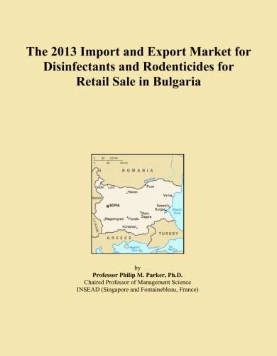 The 2013 Import and Export Market for Disinfectants and Rodenticides for Retail Sale in Bulgaria