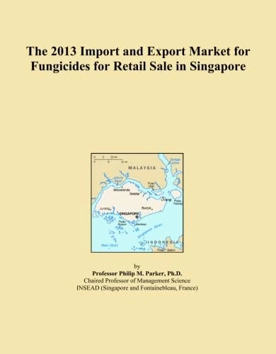 The 2013 Import and Export Market for Fungicides for Retail Sale in Singapore