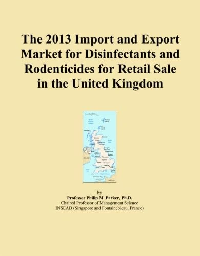 The 2013 Import and Export Market for Disinfectants and Rodenticides for Retail Sale in the United Kingdom