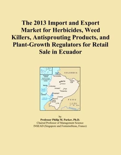 The 2013 Import and Export Market for Herbicides, Weed Killers, Antisprouting Products, and Plant-Growth Regulators for Retail Sale in Ecuador