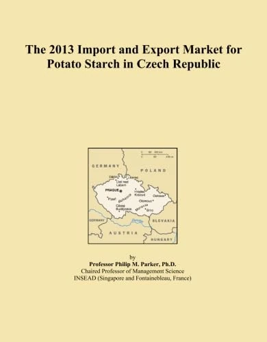 The 2013 Import and Export Market for Potato Starch in Czech Republic