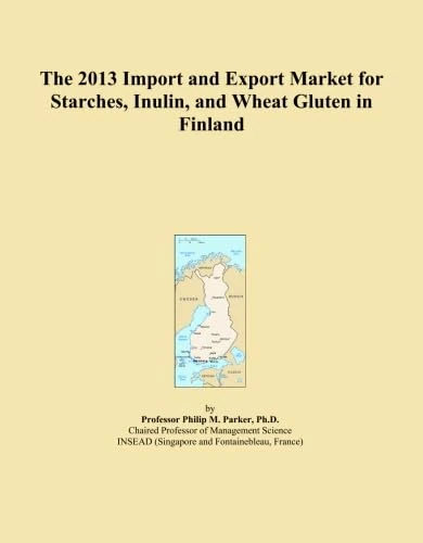 The 2013 Import and Export Market for Starches, Inulin, and Wheat Gluten in Finland