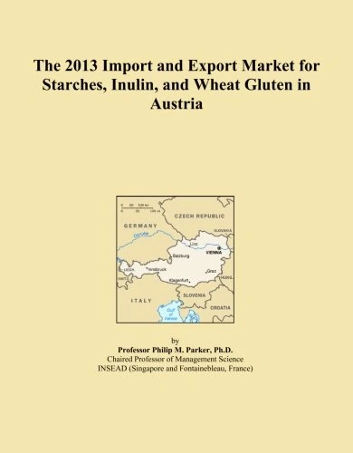 The 2013 Import and Export Market for Starches, Inulin, and Wheat Gluten in Austria