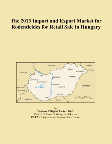 The 2013 Import and Export Market for Rodenticides for Retail Sale in Hungary