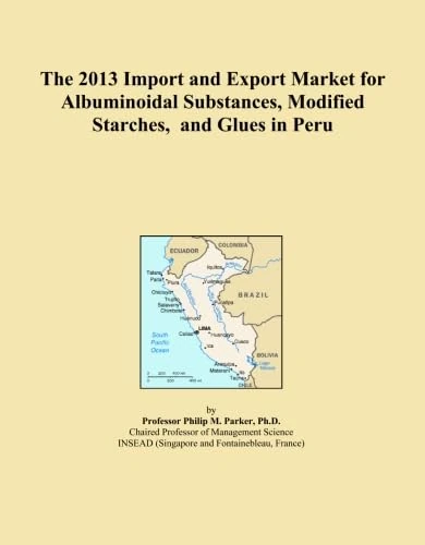 The 2013 Import and Export Market for Albuminoidal Substances, Modified Starches, and Glues in Peru