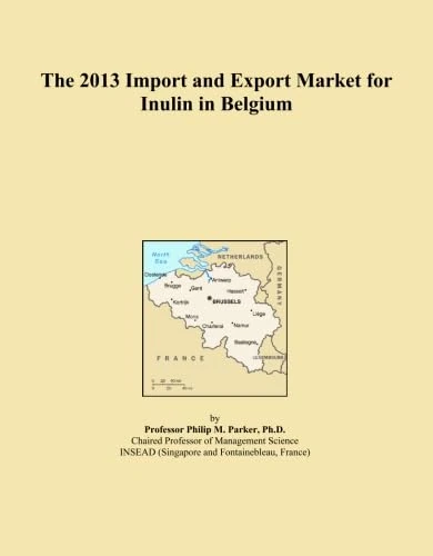 The 2013 Import and Export Market for Inulin in Belgium