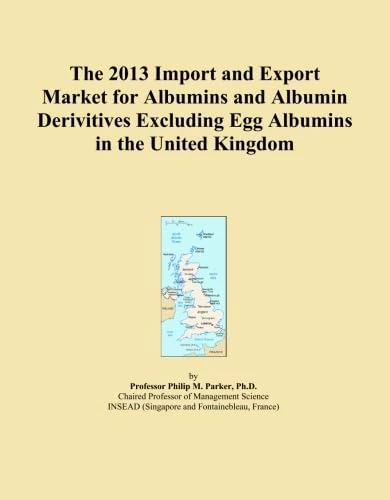 The 2013 Import and Export Market for Albumins and Albumin Derivitives Excluding Egg Albumins in the United Kingdom