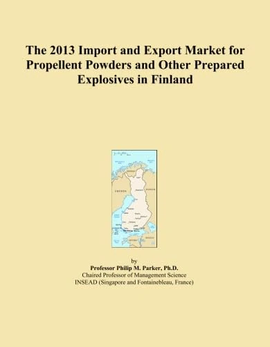 2013 Import Export Market Propellent Powders Explosives Finland
