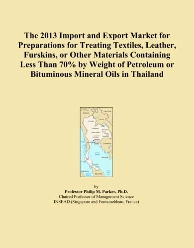 The 2013 Import and Export Market for Preparations for Treating Textiles, Leather, Furskins, or Other Materials Containing Less Than 70% by Weight of Petroleum or Bituminous Mineral Oils in Thailand