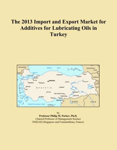 The 2013 Import and Export Market for Additives for Lubricating Oils in Turkey