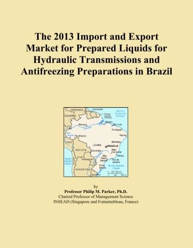 The 2013 Import and Export Market for Prepared Liquids for Hydraulic Transmissions and Antifreezing Preparations in Brazil