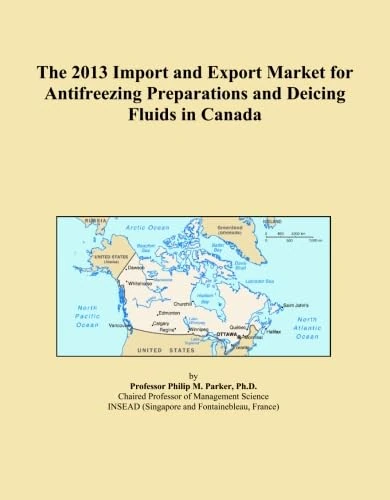 The 2013 Import and Export Market for Antifreezing Preparations and Deicing Fluids in Canada