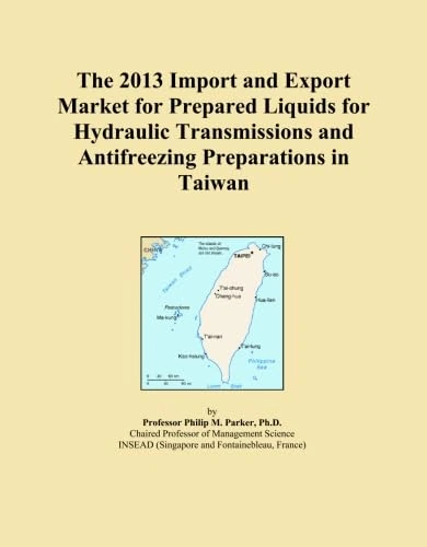 The 2013 Import and Export Market for Prepared Liquids for Hydraulic Transmissions and Antifreezing Preparations in Taiwan