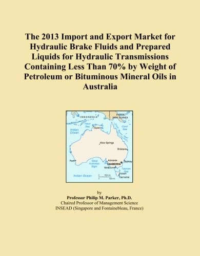 The 2013 Import and Export Market for Hydraulic Brake Fluids and Prepared Liquids for Hydraulic Transmissions Containing Less Than 70% by Weight of Petroleum or Bituminous Mineral Oils in Australia