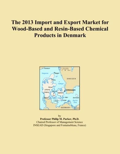 The 2013 Import and Export Market for Wood-Based and Resin-Based Chemical Products in Denmark
