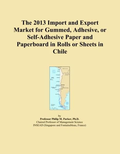 The 2013 Import and Export Market for Gummed, Adhesive, or Self-Adhesive Paper and Paperboard in Rolls or Sheets in Chile