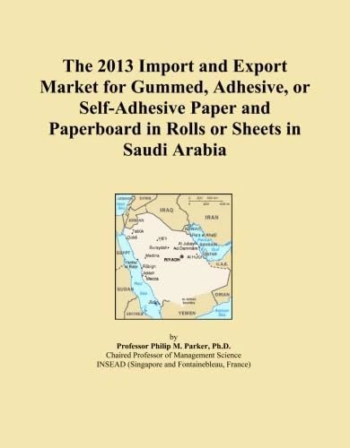 The 2013 Import and Export Market for Gummed, Adhesive, or Self-Adhesive Paper and Paperboard in Rolls or Sheets in Saudi Arabia