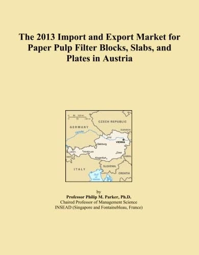 The 2013 Import and Export Market for Paper Pulp Filter Blocks, Slabs, and Plates in Austria