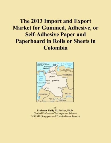 The 2013 Import and Export Market for Gummed, Adhesive, or Self-Adhesive Paper and Paperboard in Rolls or Sheets in Colombia