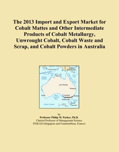 The 2013 Import and Export Market for Cobalt Mattes and Other Intermediate Products of Cobalt Metallurgy, Unwrought Cobalt, Cobalt Waste and Scrap, and Cobalt Powders in Australia