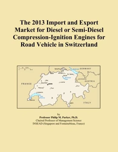 The 2013 Import and Export Market for Diesel or Semi-Diesel Compression-Ignition Engines for Road Vehicle in Switzerland